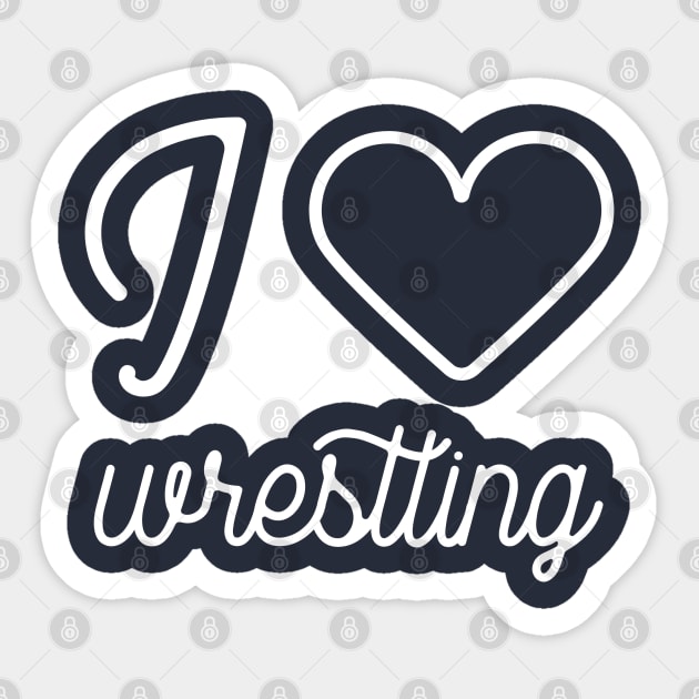 I love wrestling lover gift Sticker by Creativity Apparel